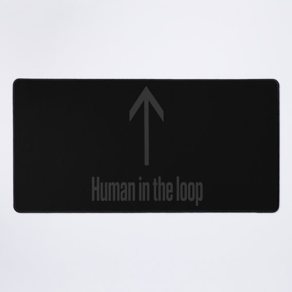 Item preview, Human In The Loop designed and sold by desat-nikkas.
