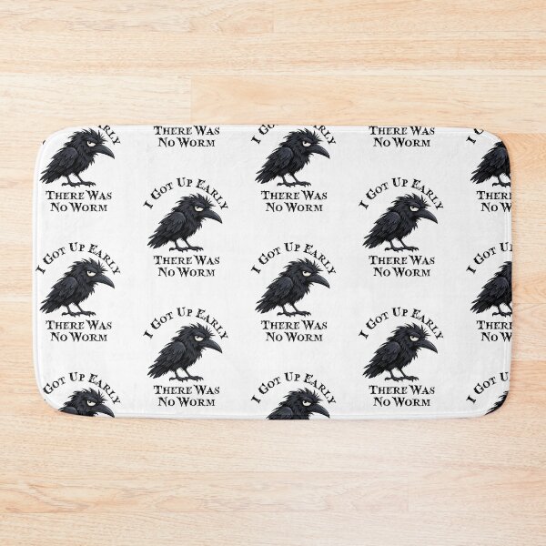 Item preview, Grumpy Crow I Got Up Early There Was No Worm designed and sold by LounisArt.