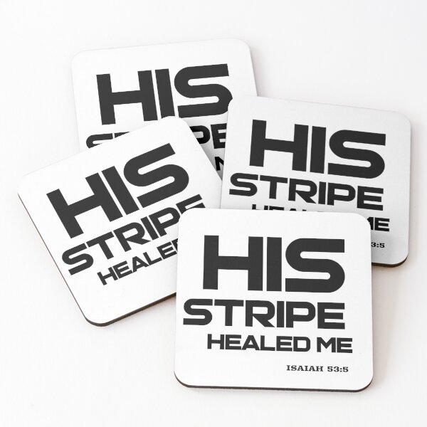 Item preview, His Stripes Healed Me - Isaiah 53:5 - Black Text Edition designed and sold by Godsherritage.