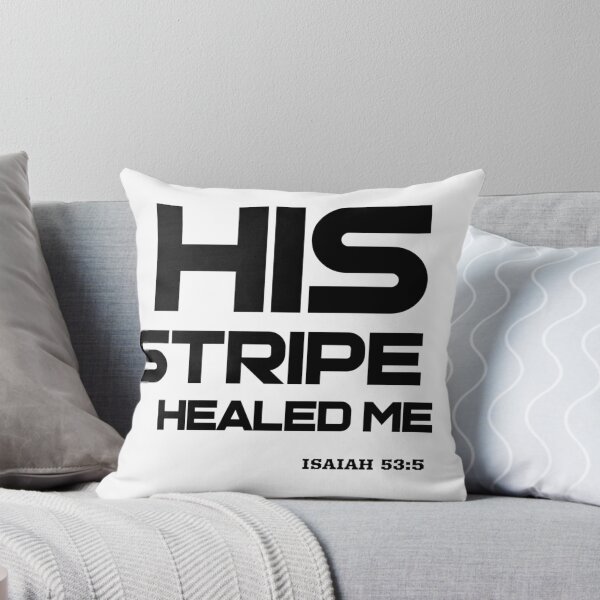 Item preview, His Stripes Healed Me - Isaiah 53:5 - Black Text Edition designed and sold by Godsherritage.