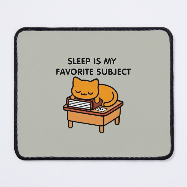 Item preview, Sleep Is My Favorite Subject Cat designed and sold by Aelbrn.