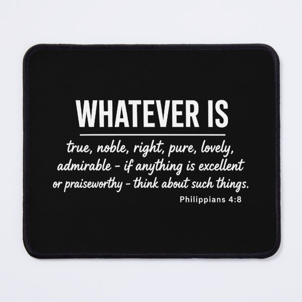 Item preview, Philippians 4:8 Think About Excellent or Praiseworthy Things designed and sold by plushism.