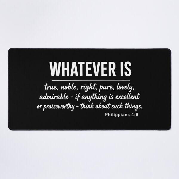 Item preview, Philippians 4:8 Think About Excellent or Praiseworthy Things designed and sold by plushism.