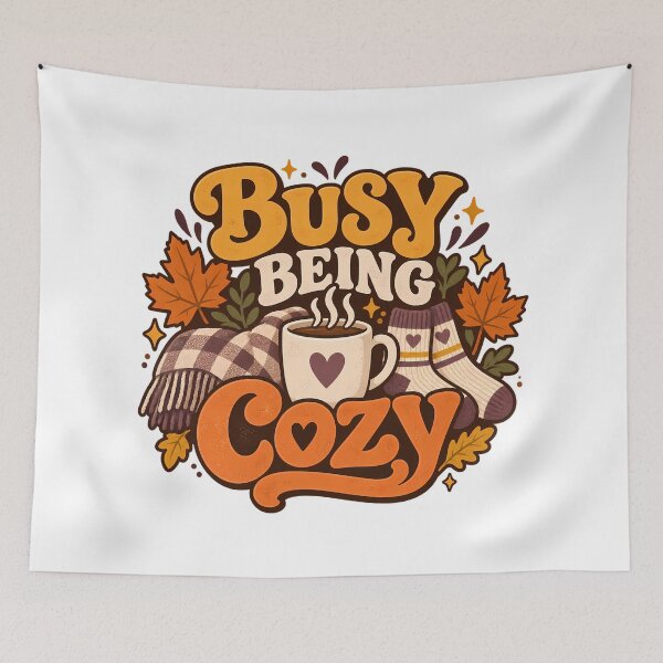 Item preview, Busy Being Cozy Autumn Mood designed and sold by Thai Vibe Studio.