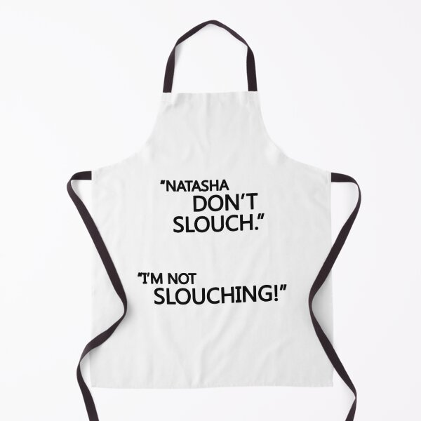 Item preview, Natasha Don't Slouch - Funny Motivational Quote Design designed and sold by hichemmaache.