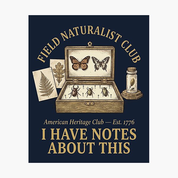 Item preview, Field Naturalist Club I Have Notes About This Badge designed and sold by CalmCapy Co.