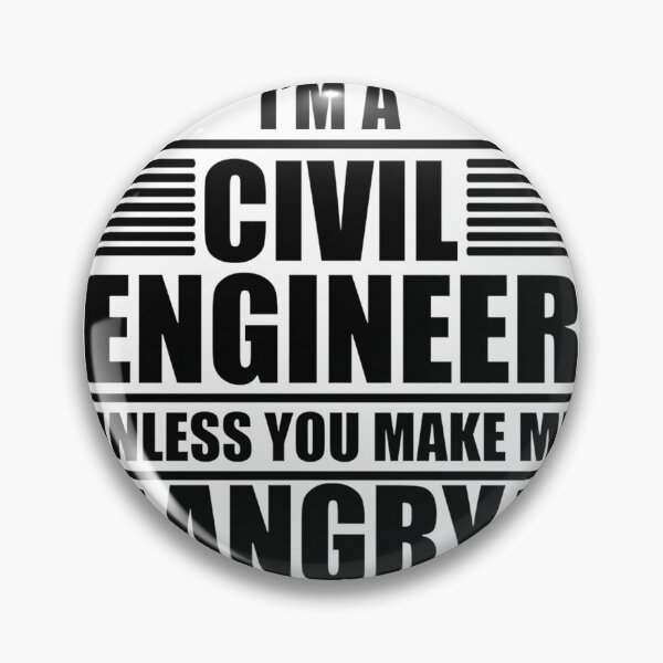 Item preview, I Am A Civil Engineer Unless You Make Me Angry Funny Engineering Design designed and sold by MOHAMMEDIDRIES.