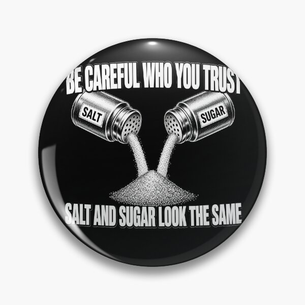 Item preview, Be Careful Who You Trust designed and sold by TshirtsOnline-.