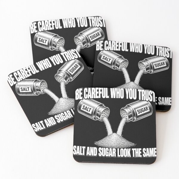 Item preview, Be Careful Who You Trust designed and sold by TshirtsOnline-.