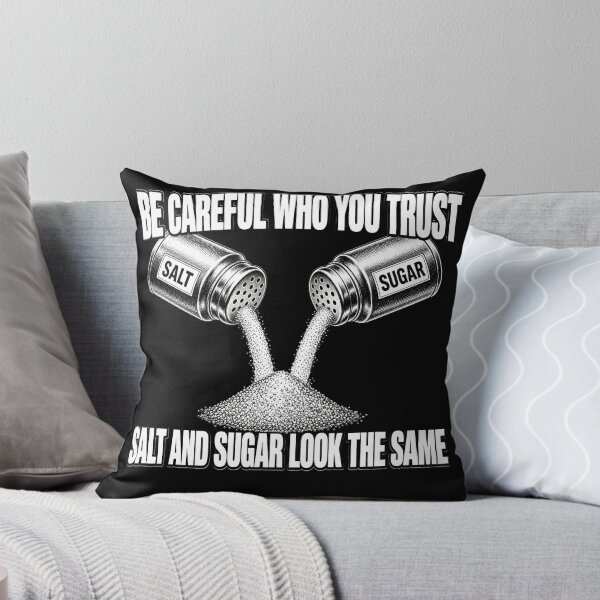 Item preview, Be Careful Who You Trust designed and sold by TshirtsOnline-.