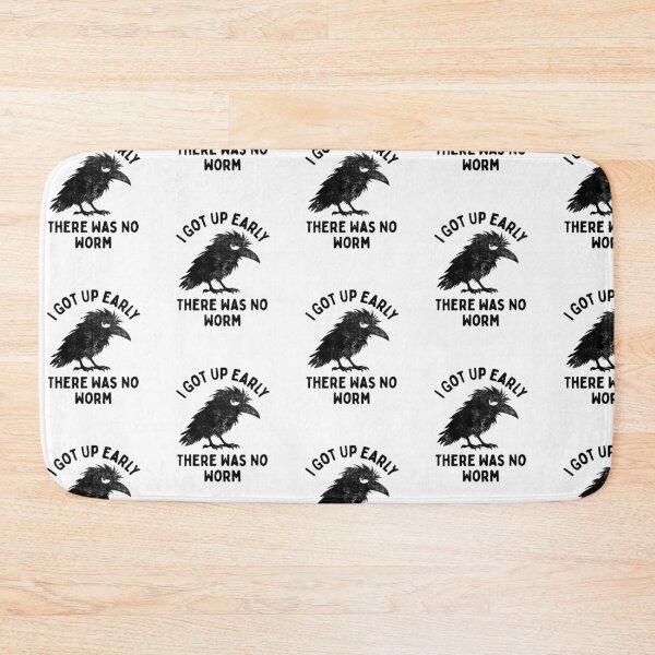 Item preview, Grumpy Crow I Got Up Early There Was No Worm Bird Lover designed and sold by LounisArt.