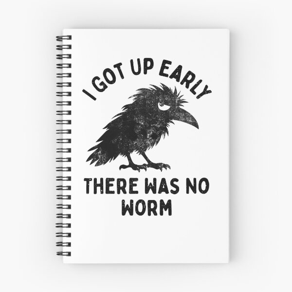 Item preview, Grumpy Crow I Got Up Early There Was No Worm Bird Lover designed and sold by LounisArt.