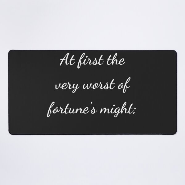 Item preview, “At first the very worst of fortune’s might;” - handwriting white designed and sold by ariksworld.