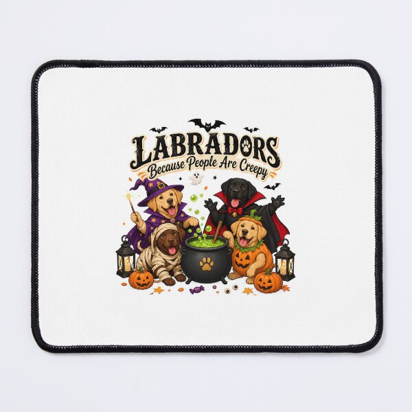 Item preview, Labradors Because People Are Creepy Halloween Dog designed and sold by SoyLamderma.