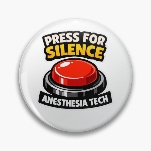 Item preview, Anesthesia Tech Press For Silence Funny Dark Humor OR designed and sold by Timeless Junction.