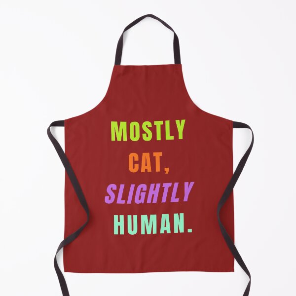 Item preview, Mostly Cat, Slightly Human. designed and sold by Lynn Williams.
