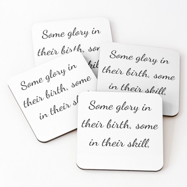 Item preview, “Some glory in their birth, some in their skill,” - handwriting black designed and sold by ariksworld.