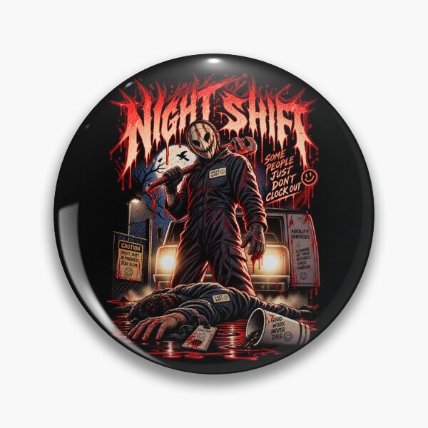 Item preview, Night Shift Horror – Some People Just Don’t Clock Out designed and sold by SidTastic .
