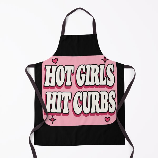 Item preview, Hot Girls Hit Curbs designed and sold by DewittlorraArts.