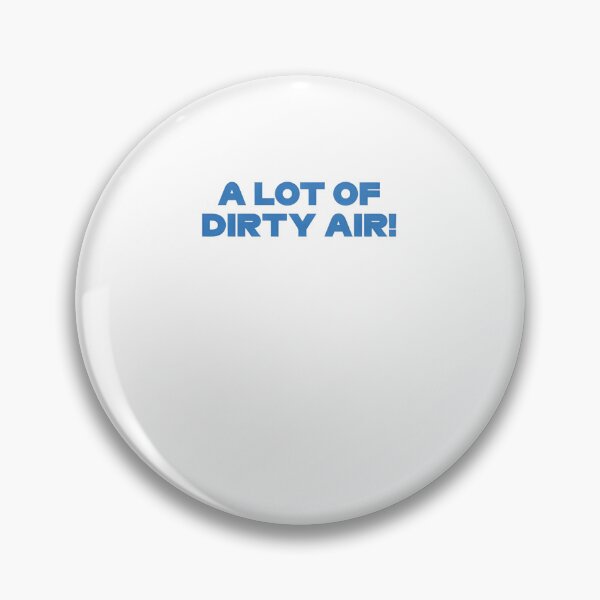 Item preview, A Lot Of Dirty Air TSU Radio Voice Styrian Grand Prix Motorsport Design designed and sold by NFTSeller.