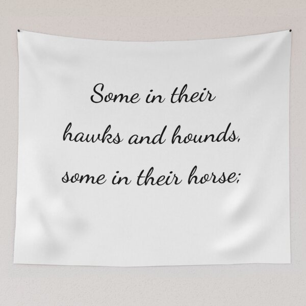 Item preview, “Some in their hawks and hounds, some in their horse;” - handwriting black designed and sold by ariksworld.