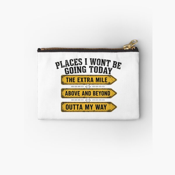 Item preview, Places I Wont Be Going Today designed and sold by TshirtsOnline-.