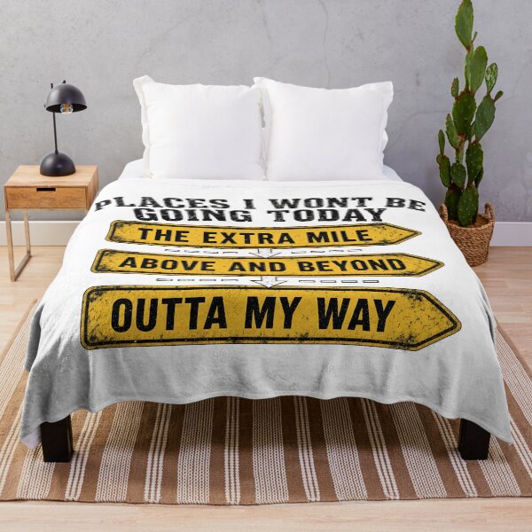 Item preview, Places I Wont Be Going Today designed and sold by TshirtsOnline-.