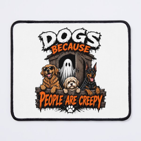Item preview, Dogs Because People Are Creepy Halloween Ghost Bats designed and sold by Dmo3HarkoArt.