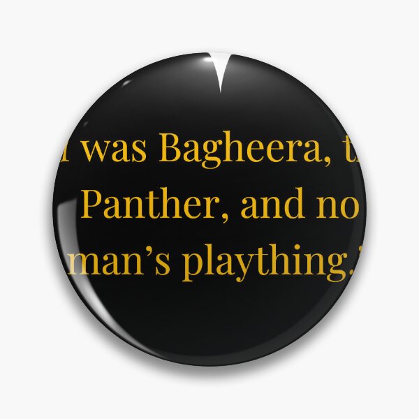 Item preview, Bagheera Quote – The Jungle Book Gold Text Black Heart designed and sold by TheIconSmith.