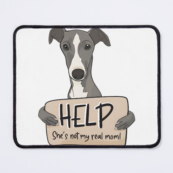 Item preview, Funny Greyhound Mom Design - Help She's Not My Real Mom Humorous Dog Lover Gift designed and sold by IseeRobots.