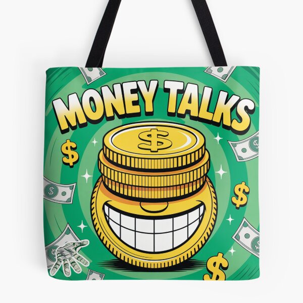 Item preview, All My Money Talks designed and sold by e2tv.