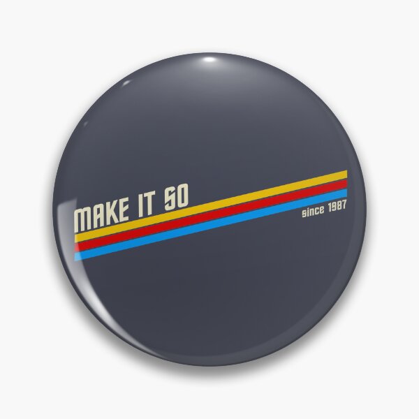 Item preview, MAKE IT SO – Retro Sci‑Fi (Since 1987) designed and sold by VoglR.