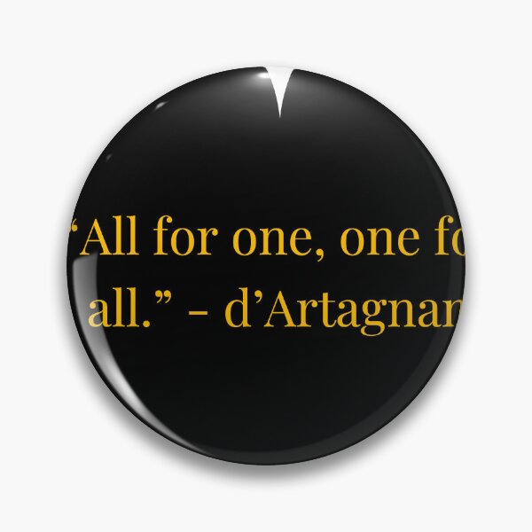 Item preview, d'Artagnan Quote – The Three Musketeers Gold Text Black Heart designed and sold by TheIconSmith.
