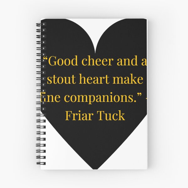 Item preview, Friar Tuck Quote – Robin Hood tradition Gold Text Black Heart designed and sold by TheIconSmith.