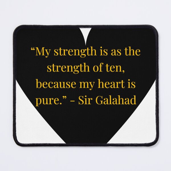 Item preview, Sir Galahad Quote – Sir Galahad Gold Text Black Heart designed and sold by TheIconSmith.