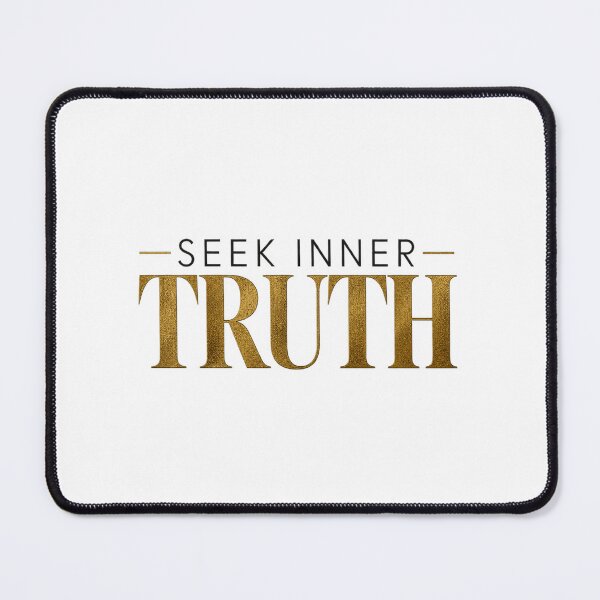 Item preview, Seek Inner Truth designed and sold by bolaAura.