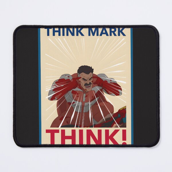 Item preview, Think Mark Think Meme Inspired Design from Invincible Omniman designed and sold by SuperInku.