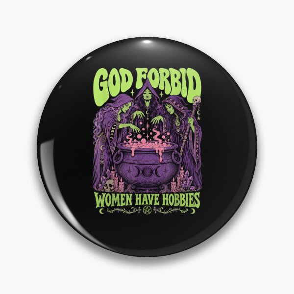 Item preview, God Retro Forbid Women Have Hobbies Witch Halloween Feminist  designed and sold by Juansustait.