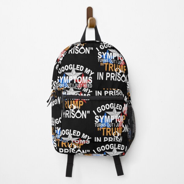 Item preview, I Googled My Symptoms Trump Prison Political Satire designed and sold by thefirstbroo.