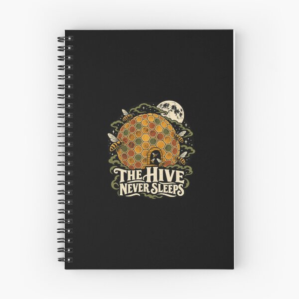 Item preview, The Hive Never Sleeps designed and sold by AMICO77.