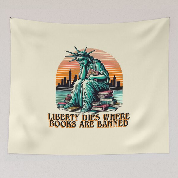 Item preview, Liberty dies where books are banned  designed and sold by abby-thorns.