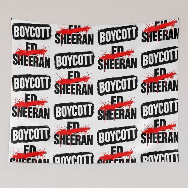 Item preview, Boycott Ed Sheeran Protest Message Red Splatter designed and sold by thefirstbroo.