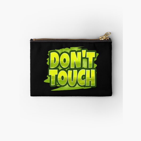 Item preview, Don't Touch designed and sold by NeedForParks.