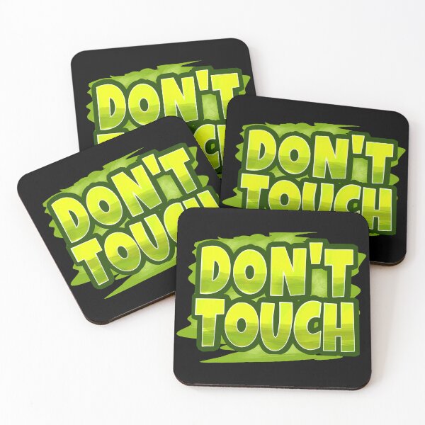 Item preview, Don't Touch designed and sold by NeedForParks.