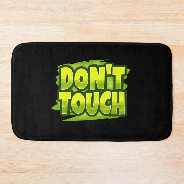 Item preview, Don't Touch designed and sold by NeedForParks.