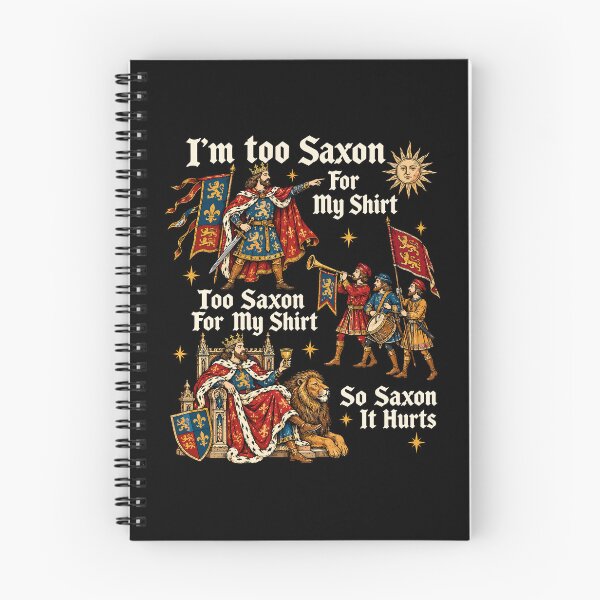 Item preview, I'm Too Saxon For My Shirt Medieval History Pun designed and sold by cerima.