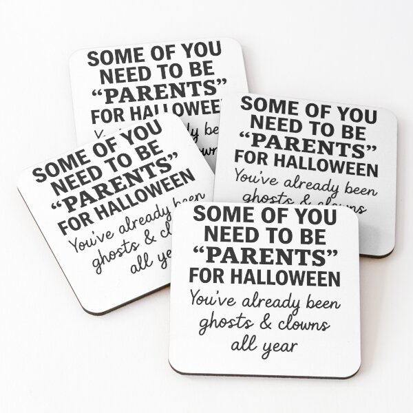 Item preview, Some Of You Need To Be Parents Halloween Humor designed and sold by RDGNR.