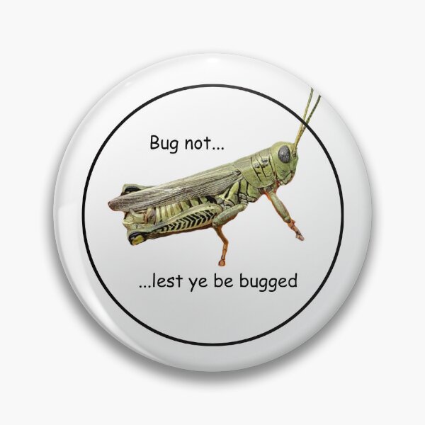 Item preview, Bug not lest ye be bugged, white background designed and sold by PaulKPhoto.