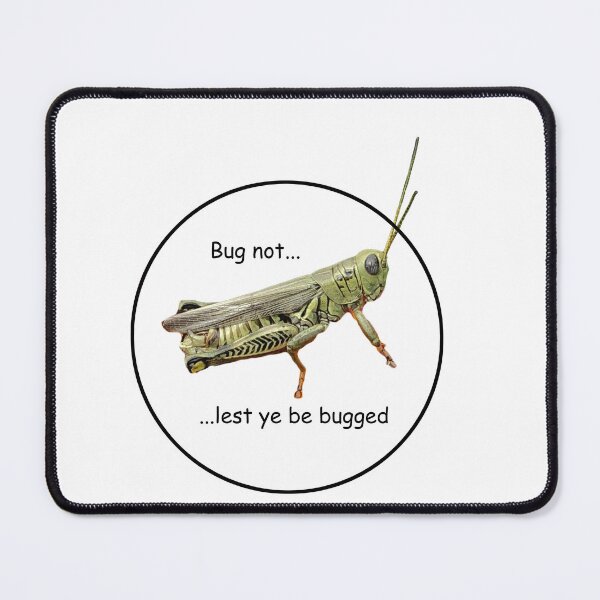 Item preview, Bug not, white background designed and sold by PaulKPhoto.