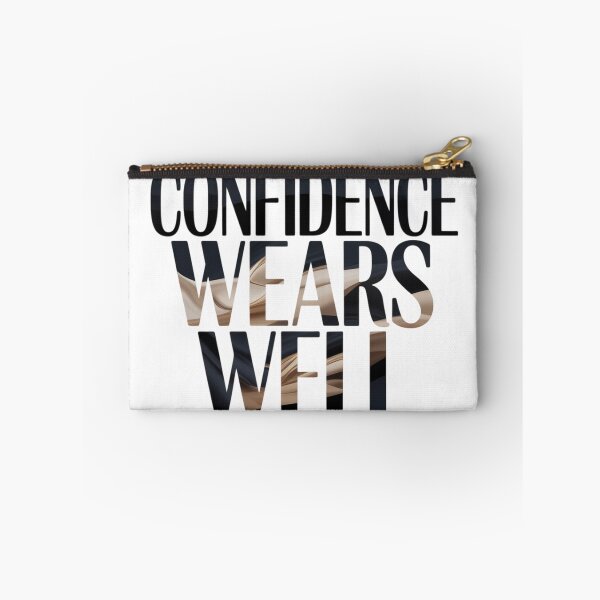 Item preview, Confidence Wears Well. Bold Motivational Quote Typography designed and sold by Aarvya Fashion Club ( A.F.C ).
